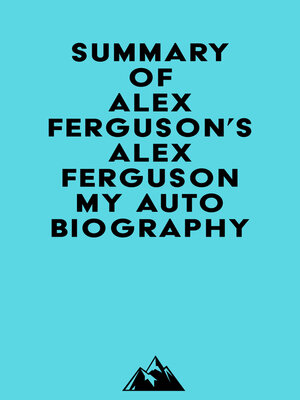 cover image of Summary of Alex Ferguson's ALEX FERGUSON My Autobiography